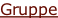 Gruppe
